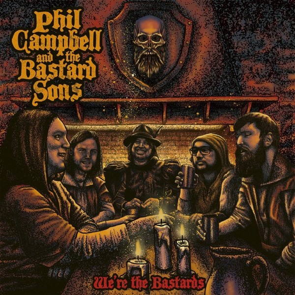 Phil Campbell And The Bastard Sons - We're The Bastards (2020)