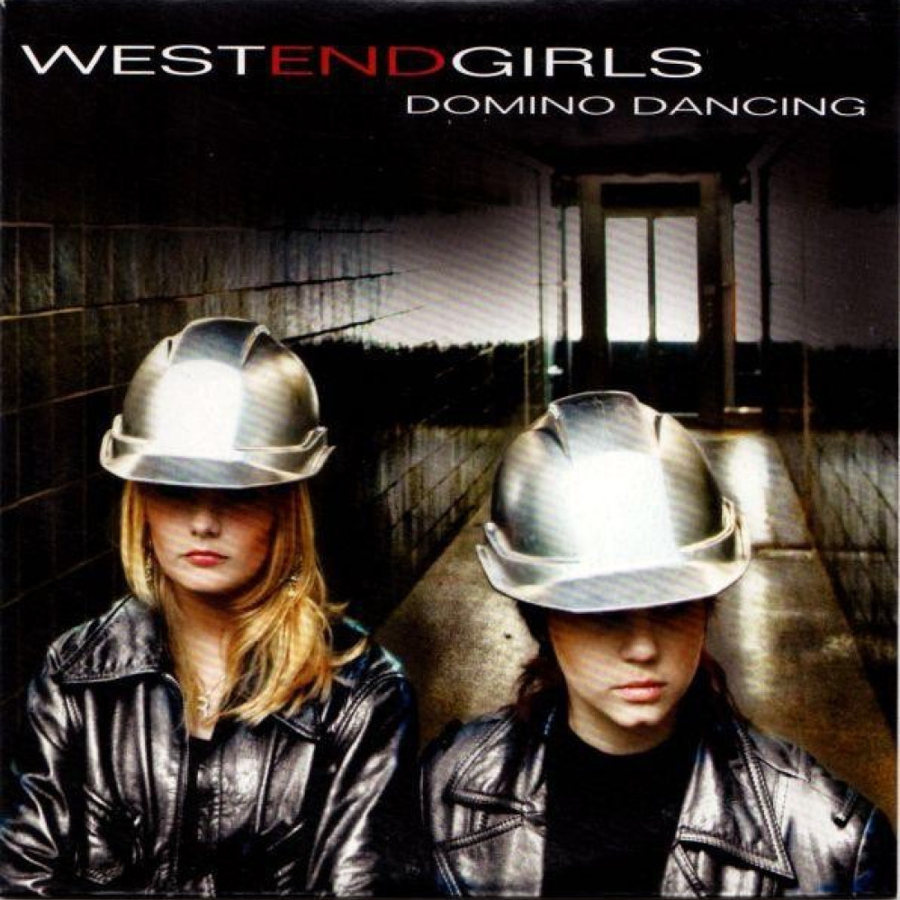 Girl ends. West end girls группа. Домино дансинг. West end girls Domino Dancing. Go West West end girls.